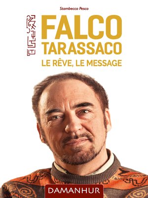 cover image of Falco Tarassaco. Le rêve, le message